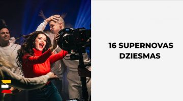 Noklausies! 16 Supernovas dziesmas, kas sacentīsies par dalību EIROVĪZIJĀ